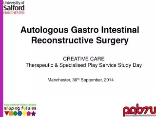 Autologous Gastro Intestinal Reconstructive Surgery