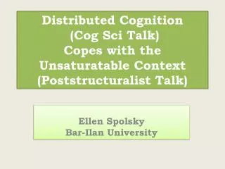 Ellen Spolsky Bar-Ilan University