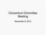 Consortium Committee Meeting - slide 1