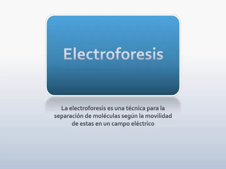 electroforesis