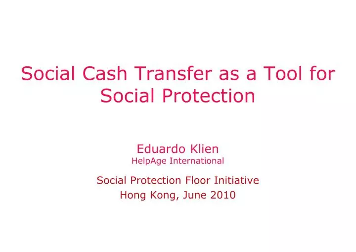 eduardo klien helpage international social protection floor initiative hong kong june 2010