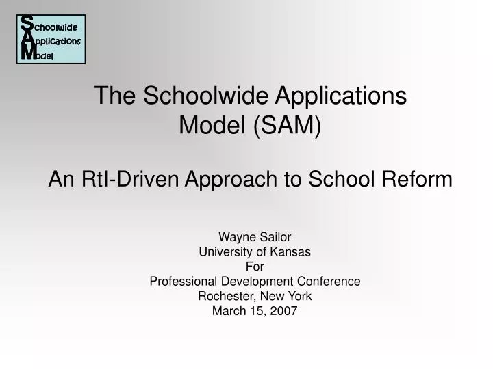 the schoolwide applications model sam an rti driven approach to school reform