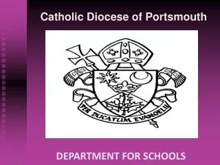 Catholic Diocese of Portsmouth 	DEPARTMENT FOR SCHOOLS