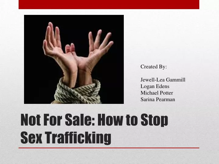 not for sale how to stop sex trafficking