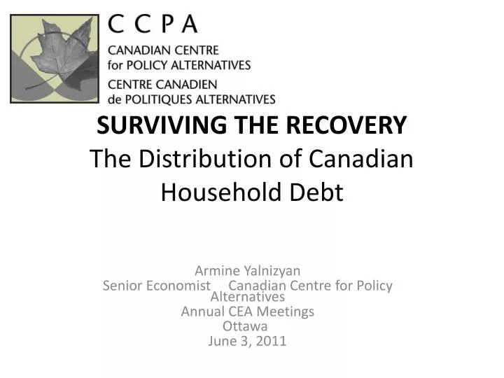 surviving the recovery the distribution of canadian household debt