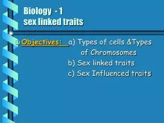 biology 1 sex linked traits