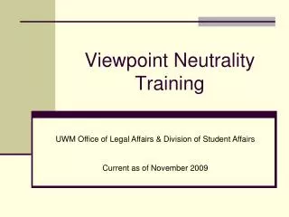 Viewpoint Neutrality Training