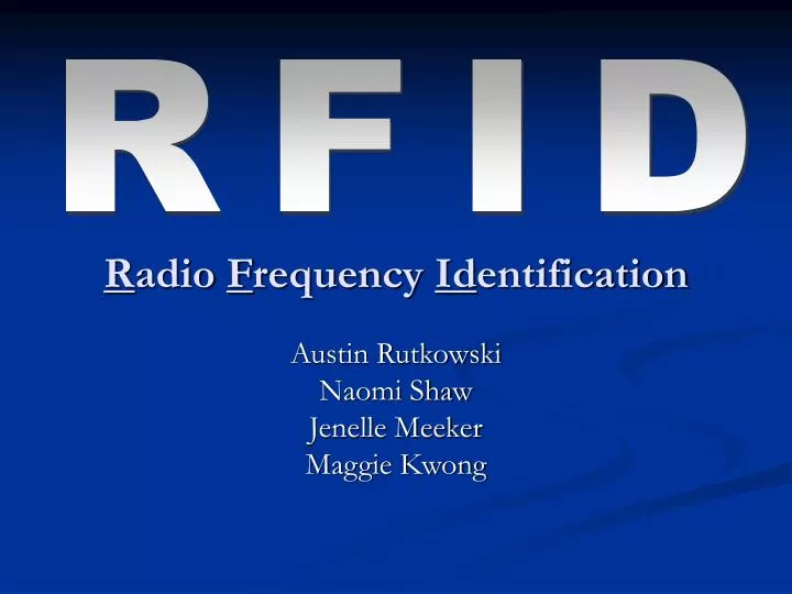 r adio f requency id entification