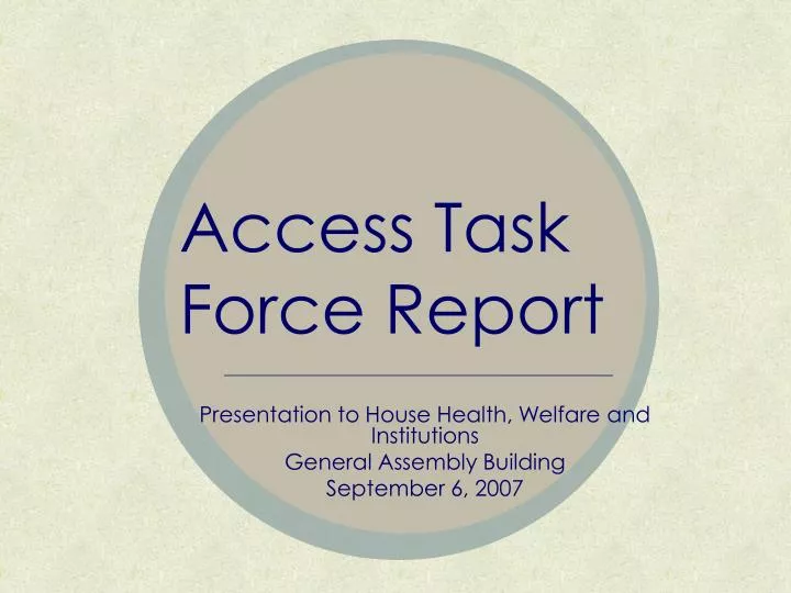 access task force report