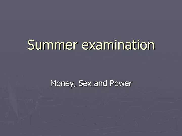 summer examination