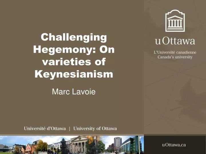 challenging hegemony on varieties of keynesianism