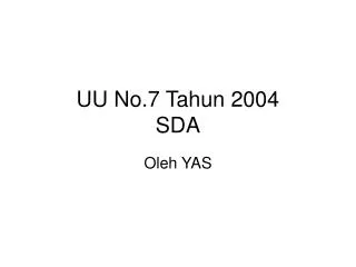 uu no 7 tahun 2004 sda