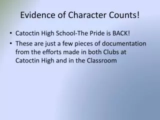 Evidence of Character Counts!