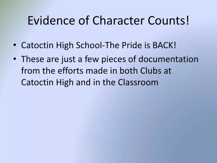 evidence of character counts