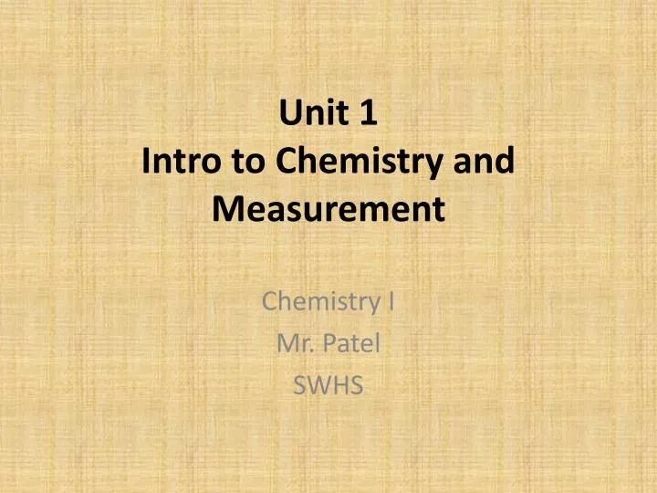 unit 1 intro to chemistry and measurement