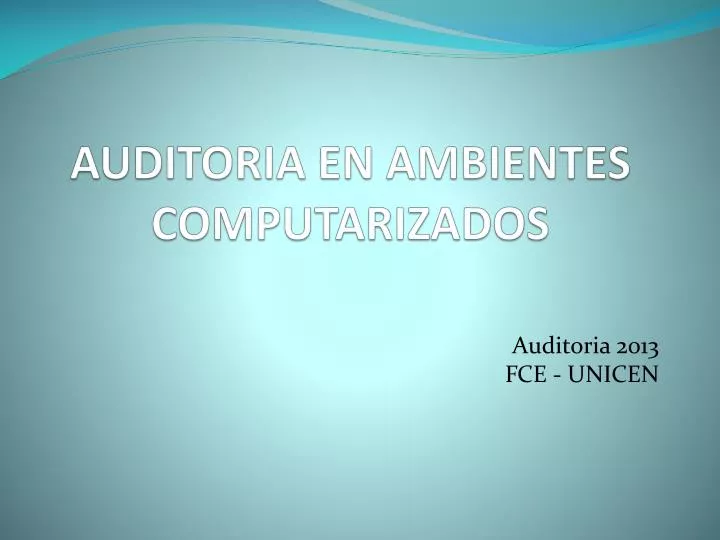 auditoria en ambientes computarizados