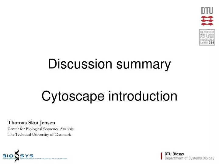 discussion summary cytoscape introduction