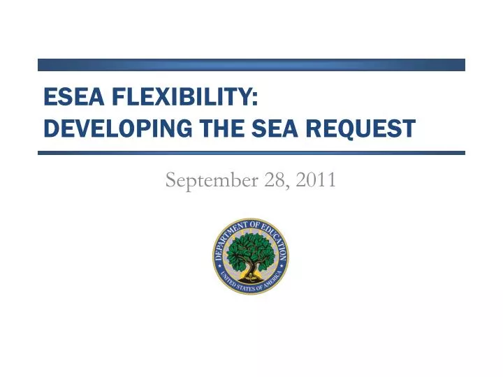 esea flexibility developing the sea request