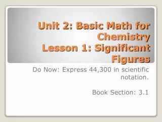 unit 2 basic math for chemistry lesson 1 significant figures