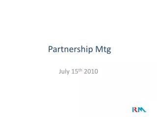 Partnership Mtg