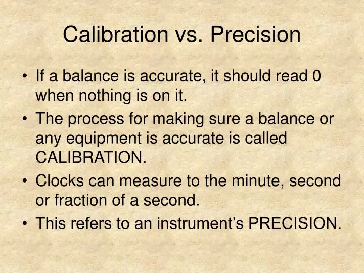 calibration vs precision