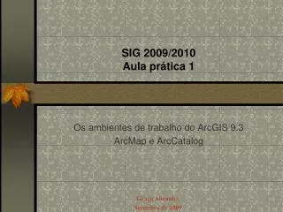 sig 2009 2010 aula pr tica 1