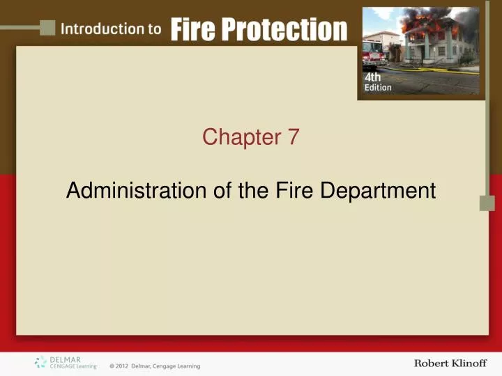 chapter 7 administration of the f ire department