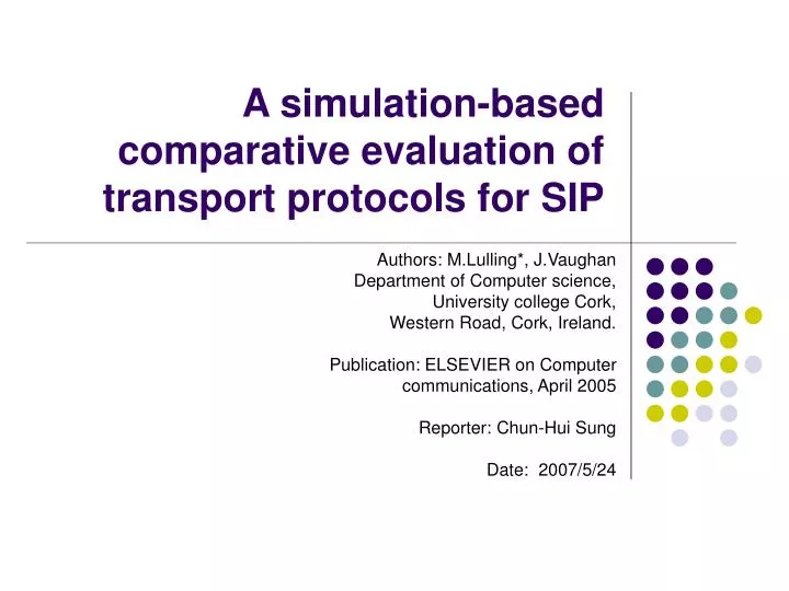 a simulation based comparative evaluation of transport protocols for sip