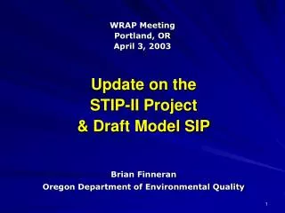 Update on the STIP-II Project &amp; Draft Model SIP