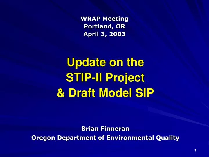 update on the stip ii project draft model sip