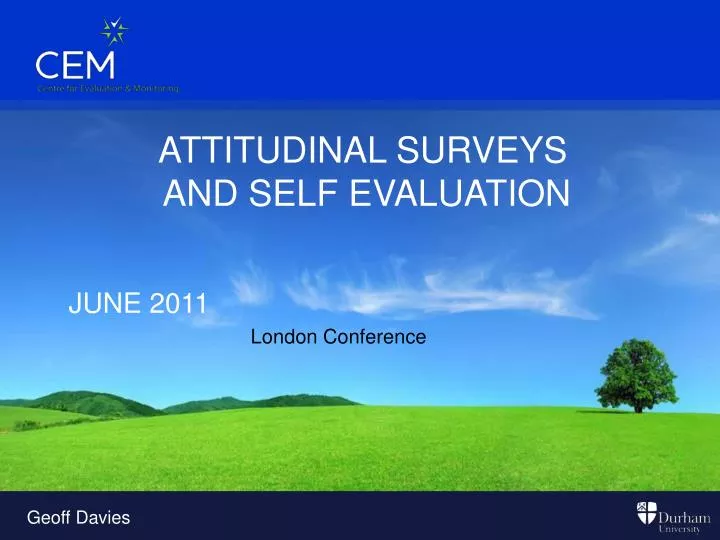 attitudinal surveys and self evaluation
