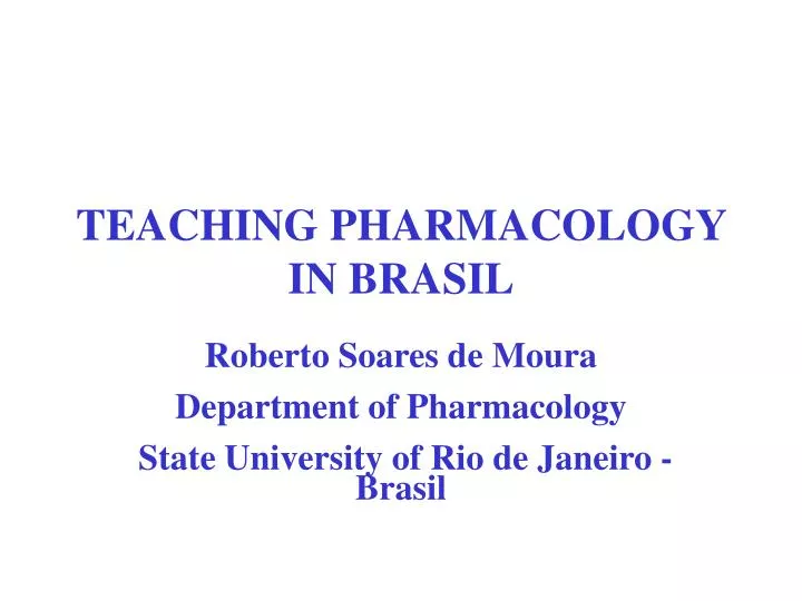 teaching pharmacology in brasil