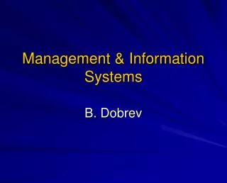 Management &amp; Information Systems