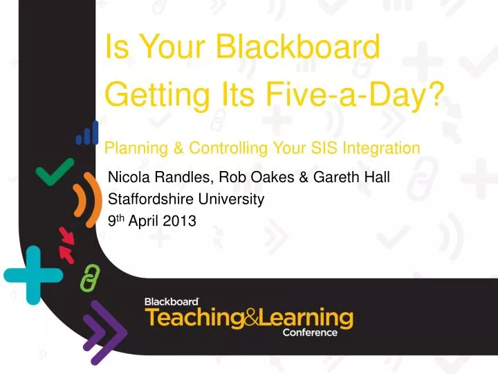is your blackboard getting its five a day planning controlling your sis integration