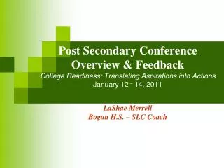 Post Secondary Conference Overview &amp; Feedback