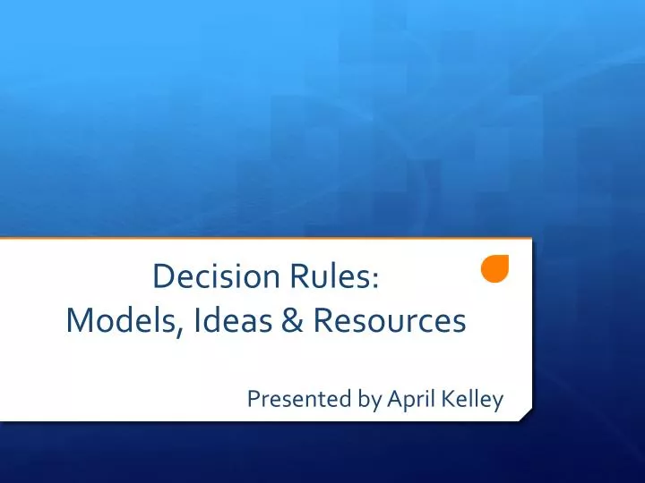 decision rules models ideas resources