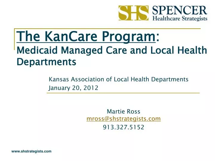 the kancare program medicaid managed care and local health departments