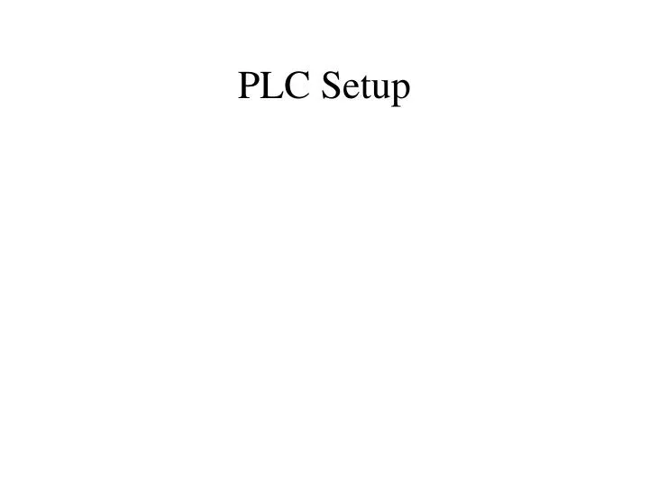 plc setup