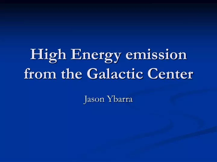 high energy emission from the galactic center