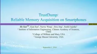 TrustDump : Reliable Memory Acquisition on Smartphones