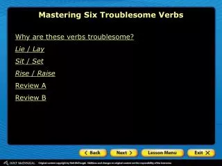 Mastering Six Troublesome Verbs