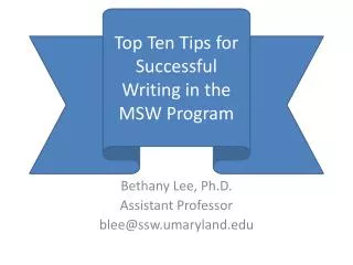 Bethany Lee, Ph.D. Assistant Professor blee@ssw.umaryland