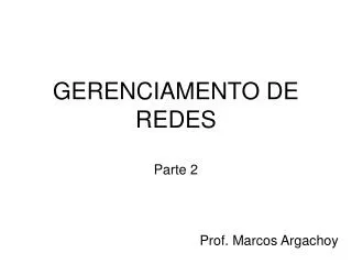 gerenciamento de redes parte 2