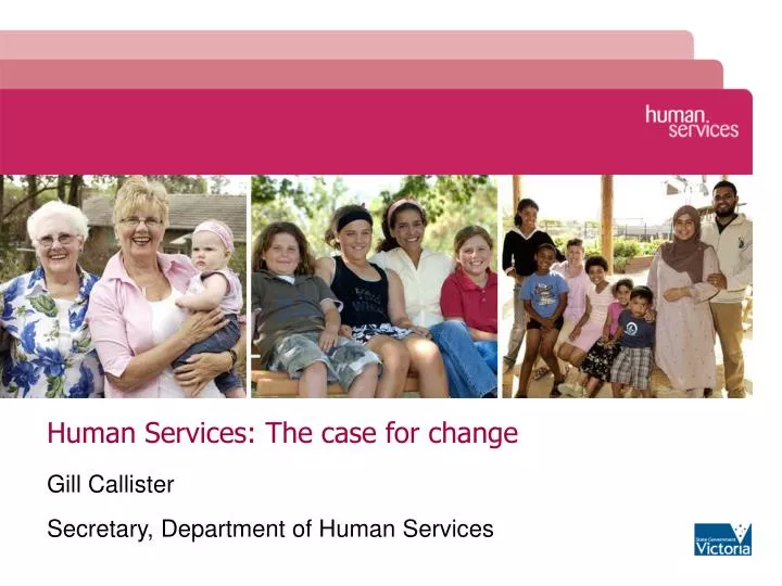 human services the case for change