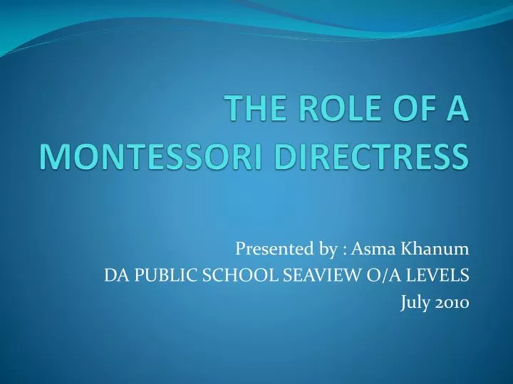 the role of a montessori directress