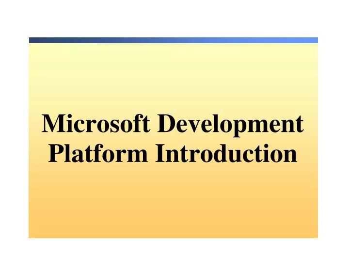 microsoft development platform introduction