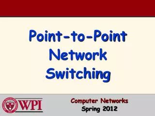 Point-to-Point Network Switching