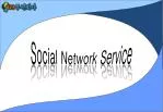 Social Network Service - slide 1