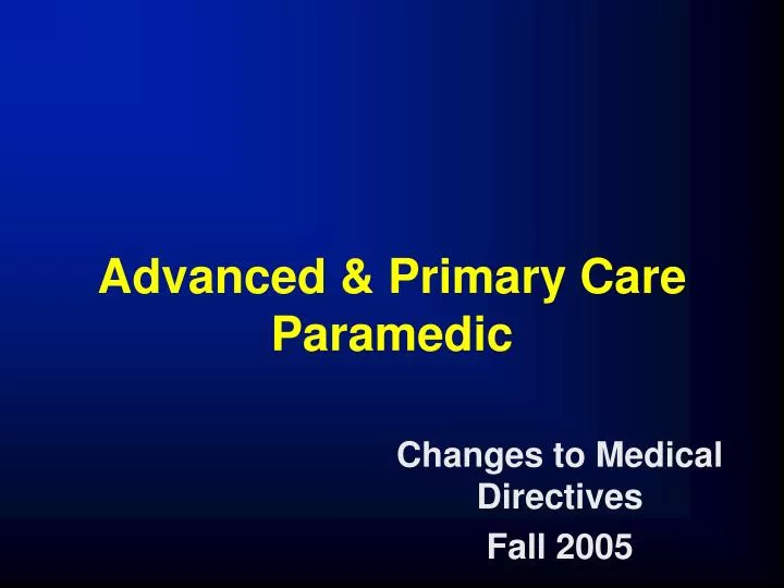 advanced primary care paramedic