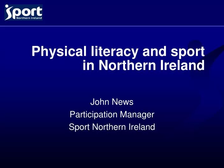 physical literacy and sport in northern ireland